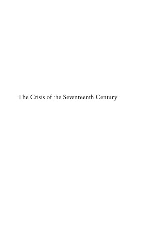 The Crisis of the Seventeenth Century: Religion, the Reformation, and Social Change