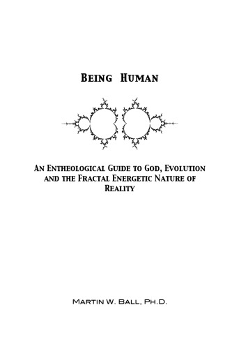 Being Human: The Nature of Spiritual Experience