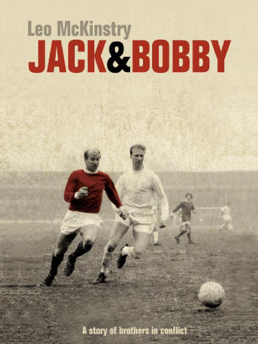 Jack and Bobby: A Story of Brothers in Conflict