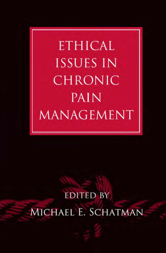 Ethical Issues in Chronic Pain Management