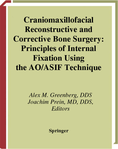 Craniomaxillofacial Reconstructive & Corrective Bone Surgery