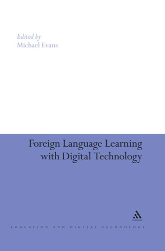 Foreign-Language Learning with Digital Technology (Education and Digital Technology)