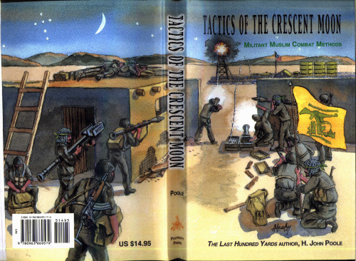 Tactics of the Crescent Moon: Militant Muslim Combat Methods