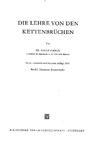 Die Lehre von den Kettenbruchen. Dritte Auflage. 