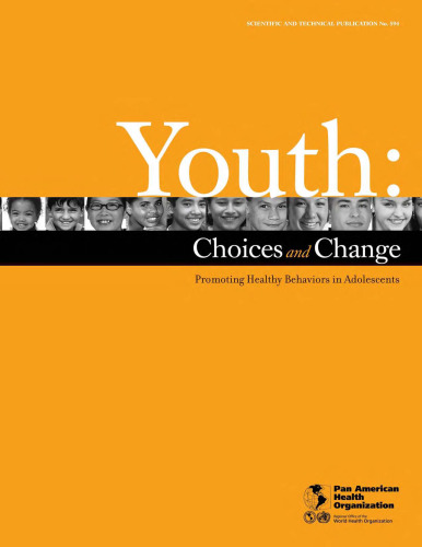 Youth: Choices and Change (PAHO Scientific Publications)