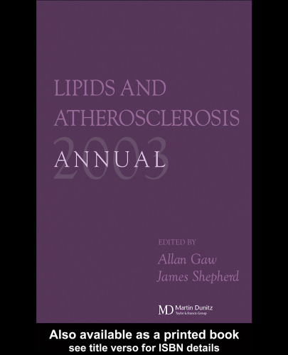 Lipids and Atherosclerosis Annual 2003