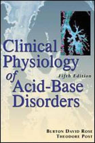 Clinical Physiology of Acid-Base and Electrolyte Disorders