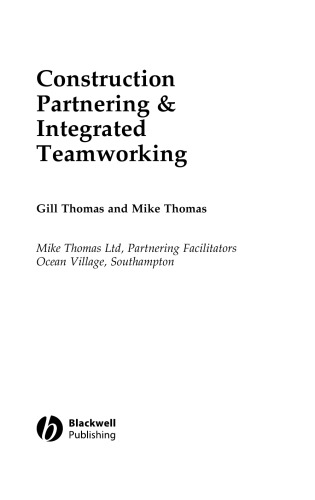 Construction Partnering and Integrated Teamworking