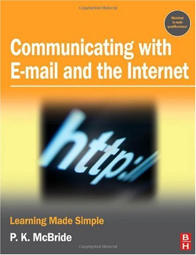 Communicating with Email and the Internet: Learning Made Simple