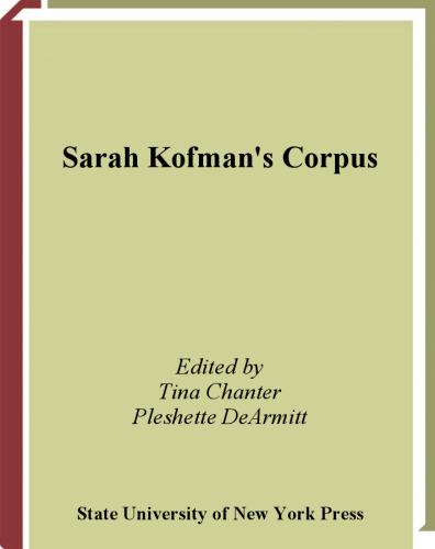 Sarah Kofman’s Corpus