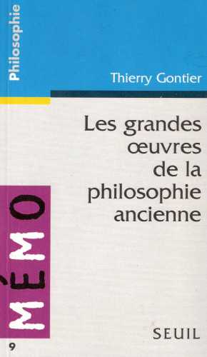 Les grandes oeuvres de la philosophie ancienne