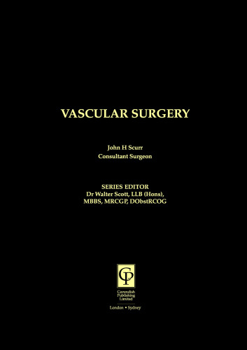 Vascular Surgery For Lawyers (Medic0-Legal Practitioner Series)