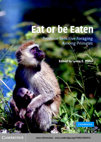 Eat or be Eaten: Predator Sensitive Foraging Among Primates