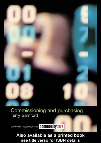 Commissioning and Purchasing Social Care (Social Work Skills Series, 2)