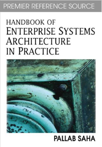 Handbook of Enterprise Systems Architecture in Practice