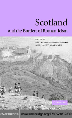 Scotland and the Borders of Romanticism