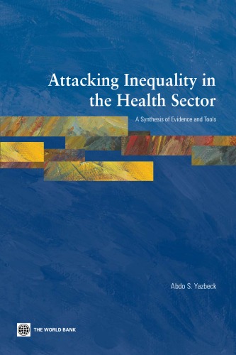 Attacking Inequality in the Health Sector: Operational Manual Version 1.0