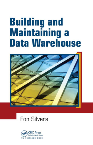 Building and Maintaining a Data Warehouse