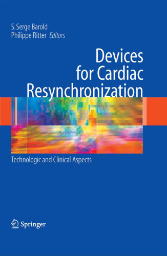 Devices for Cardiac Resynchronization: Technologic and Clinical Aspects