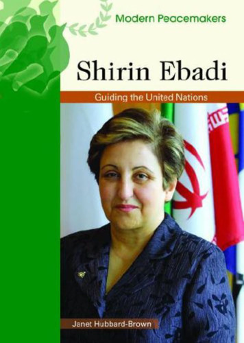 Shirin Ebadi (Modern Peacemakers)