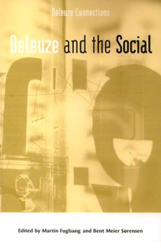 Deleuze and the Social (Deleuze Connections)