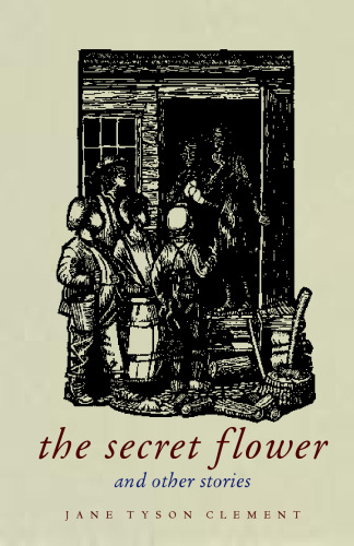 The Secret Flower and Other Stories