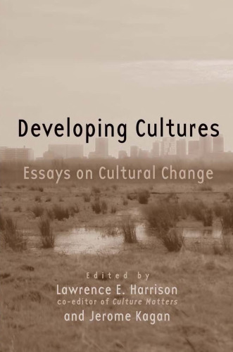 Developing Cultures: Essays on Cultural Change