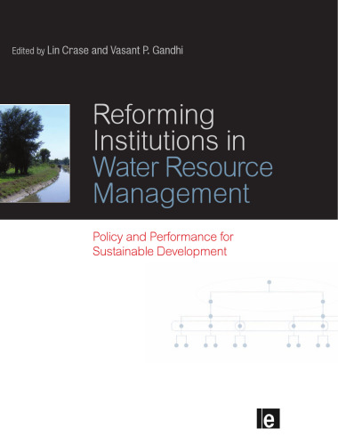 Reforming Institutions in Water Resource Management: Policy and Performance for Sustainable Development