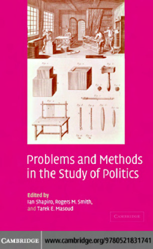 Problems and Methods in the Study of Politics