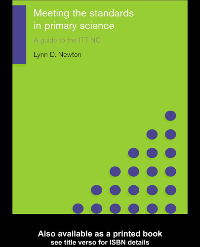 Meeting the Standards in Primary Science (Meeting the Standards Series)