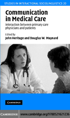 Communication in Medical Care: Interaction Between Primary Care Physicians and Patients