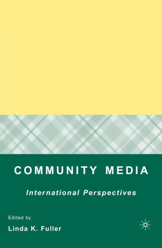 Community Media: International Perspectives