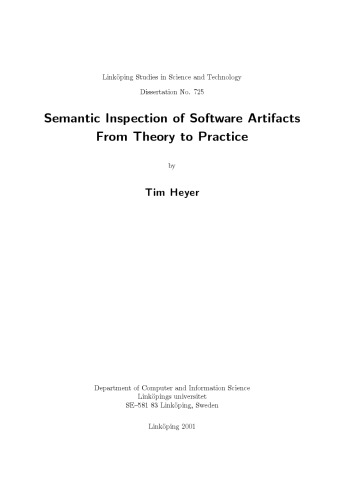 Semantic Inspection of Software Artifacts from Theory to Practice (Linköping studies in science and technology)