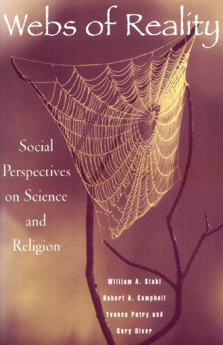 Webs of Reality: Social Perspectives on Science and Religion