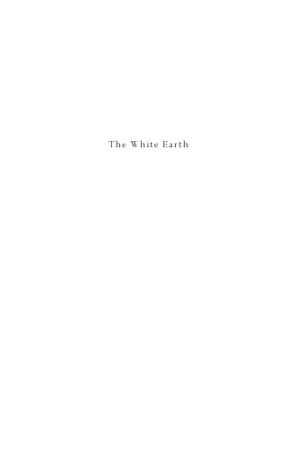 The white earth