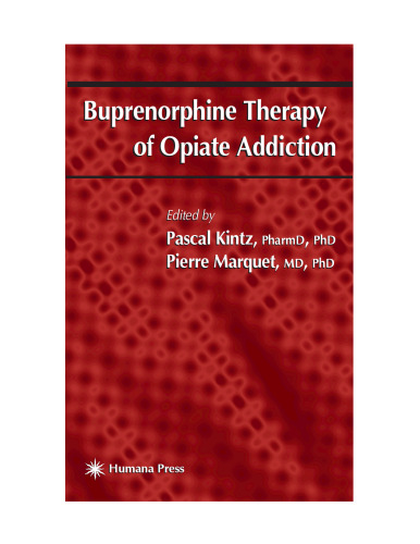 Buprenorphine Therapy of Opiate Addiction (Forensic Science and Medicine)