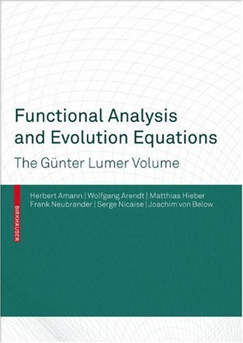 Functional analysis and evolution equations: The Gunter Lumer volume