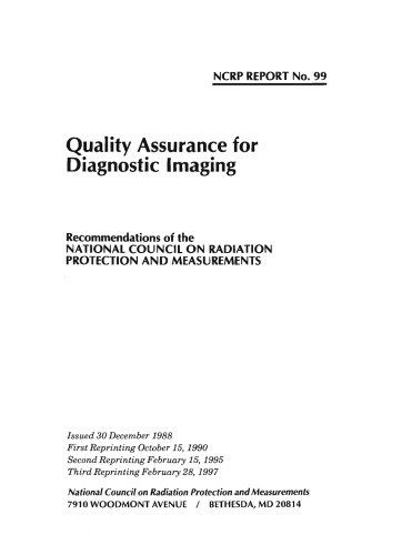 Quality Assurance for Diagnostic Imaging Equipment (Ncrp Report : No. 99)