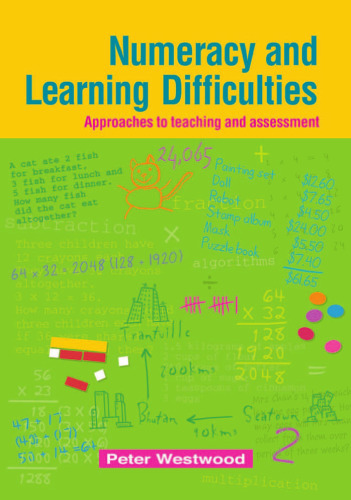 Numeracy and Learning Difficulties: Approaches to Teaching and Assessment