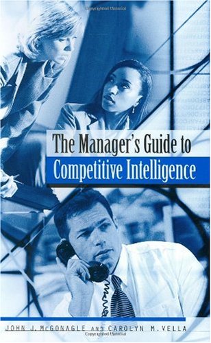 The Manager's Guide to Competitive Intelligence