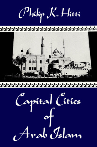 Capital Cities of Arab Islam