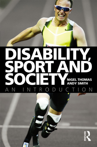 Disability, Sport and Society: An Introduction