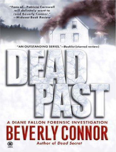 Dead Past (Diane Fallon Forensic Investigation, No. 4)