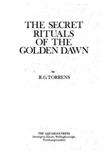 The secret rituals of the Golden Dawn