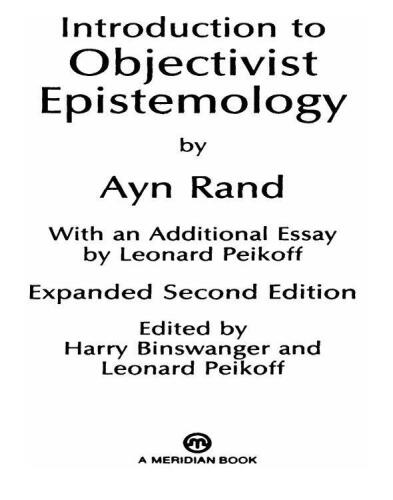 Introduction to Objectivist Epistemology: Expanded Second Edition