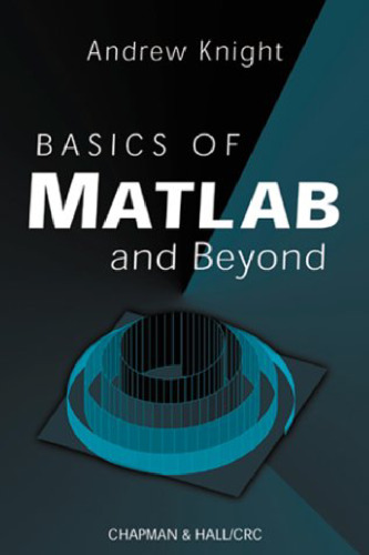 Basics of MATLAB and Beyond