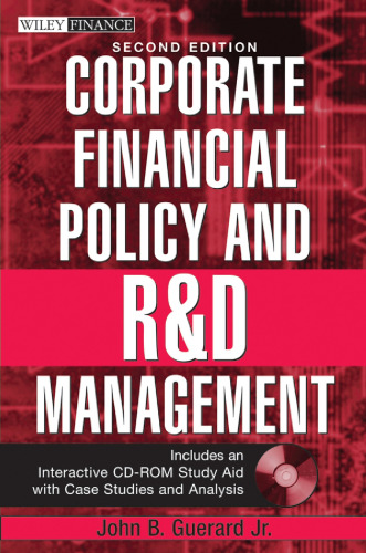 Corporate Financial Policy and R&D Management (Wiley Finance)