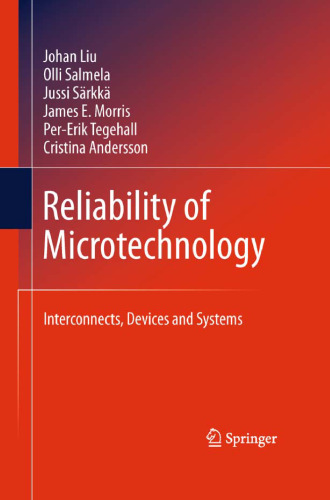 Reliability of Microtechnology: Interconnects, Devices and Systems