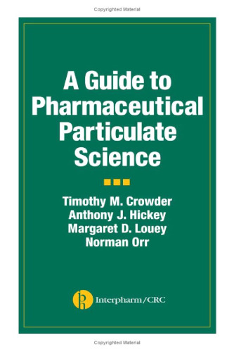 A Guide to Pharmaceutical Particulate Science