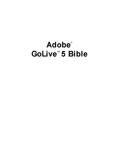 Adobe Golive 5 Bible